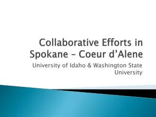 collaborative efforts in spokane coeur d alene