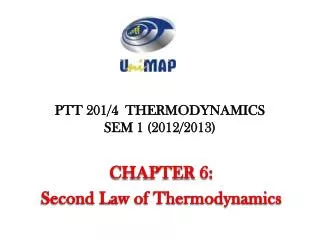 PTT 201/4 THERMODYNAMICS SEM 1 ( 2012/2013)