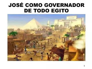 jos como governador de todo egito