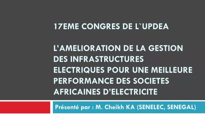 pr sent par m cheikh ka senelec senegal