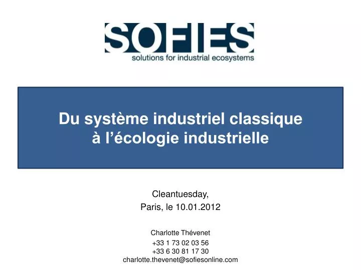 du syst me industriel classique l cologie industrielle