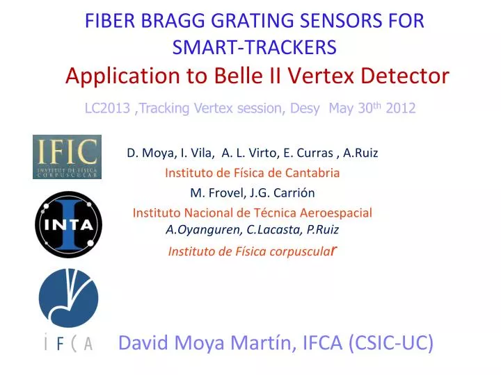 fiber bragg grating sensors for smart trackers application to belle ii vertex d etector