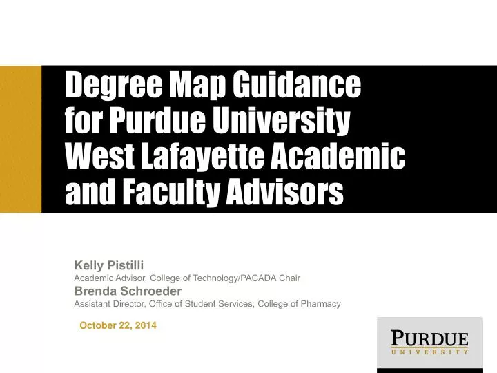 degree map guidance for purdue university west lafayette academic and faculty advisors