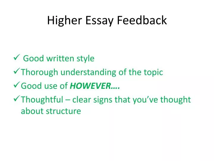 higher essay feedback