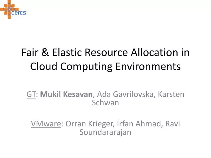 fair elastic resource allocation in cloud computing environments