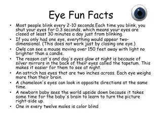 Eye Fun Facts