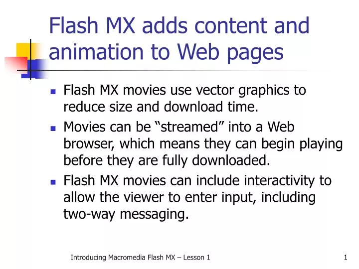 flash mx adds content and animation to web pages