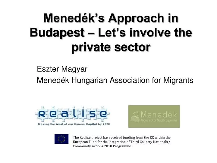 mened k s approach in budapest let s involve the private sector