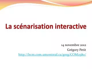 la sc narisation interactive