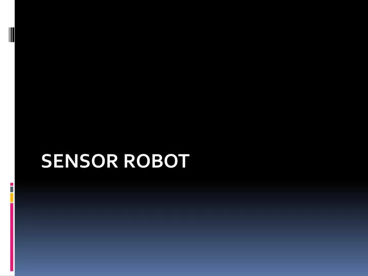 sensor robot