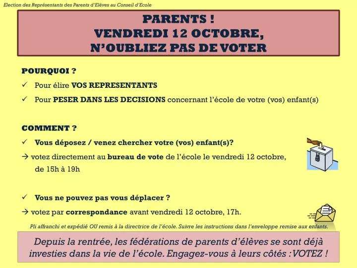 parents vendredi 12 octobre n oubliez pas de voter