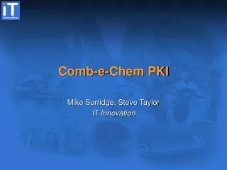 Comb-e-Chem PKI