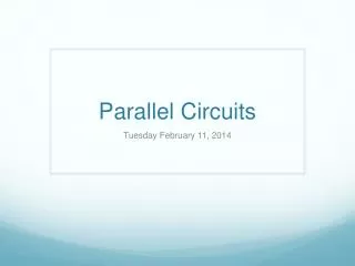 Parallel Circuits