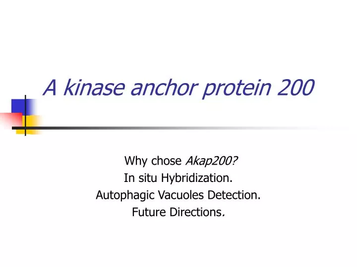 a kinase anchor protein 200