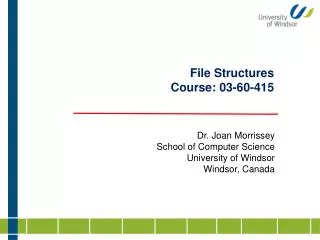 File Structures Course: 03-60-415