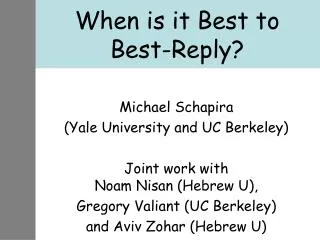 When is it Best to Best-Reply?