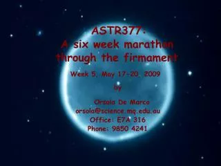 ASTR377: A six week marathon through the firmament