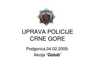 uprava policije crne gore