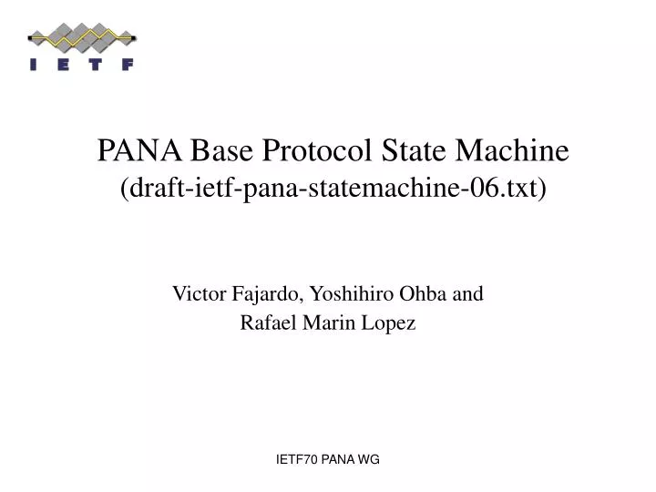 pana base protocol state machine draft ietf pana statemachine 06 txt