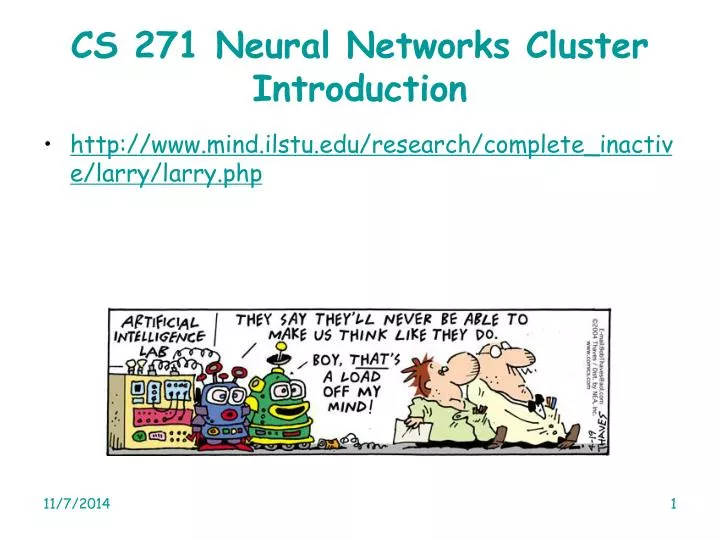 cs 271 neural networks cluster introduction