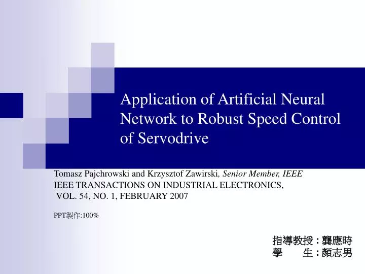 application of artificial neural network to robust speed control of servodrive