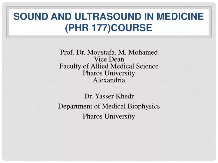sound and ultrasound in medicine phr 177 course