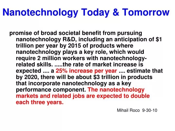 nanotechnology today tomorrow
