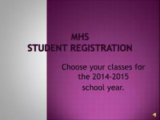 MHS Student Registration
