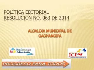 pol tica editorial resolucion no 063 de 2014