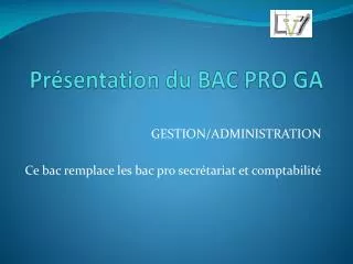 pr sentation du bac pro ga