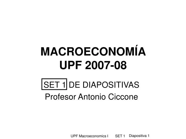 macroeconom a upf 2007 08