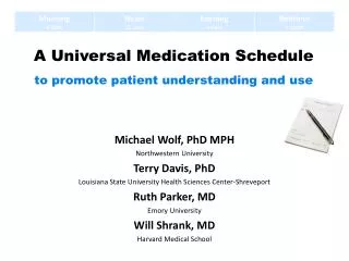A Universal Medication Schedule to promote patient understanding and use