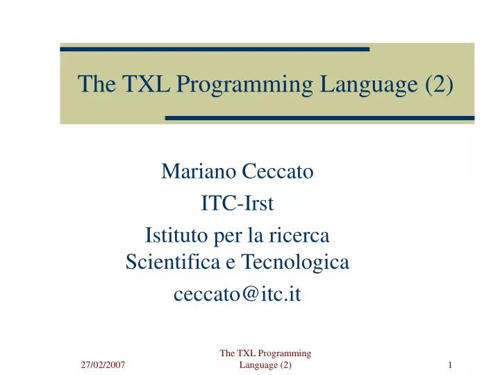 the txl programming language 2