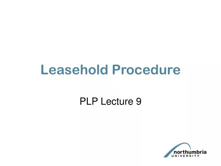 leasehold procedure