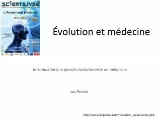 volution et m decine
