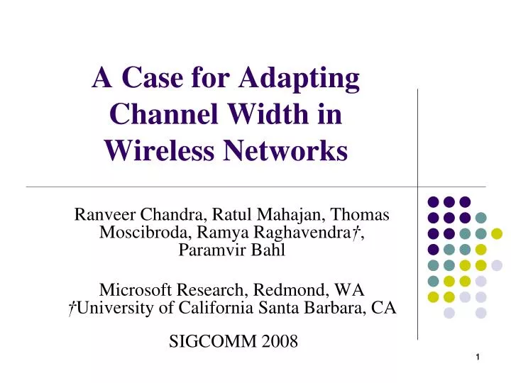 a case for adapting channel width in wireless networks