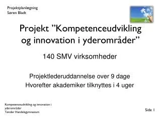projekt kompetenceudvikling og innovation i yderomr der