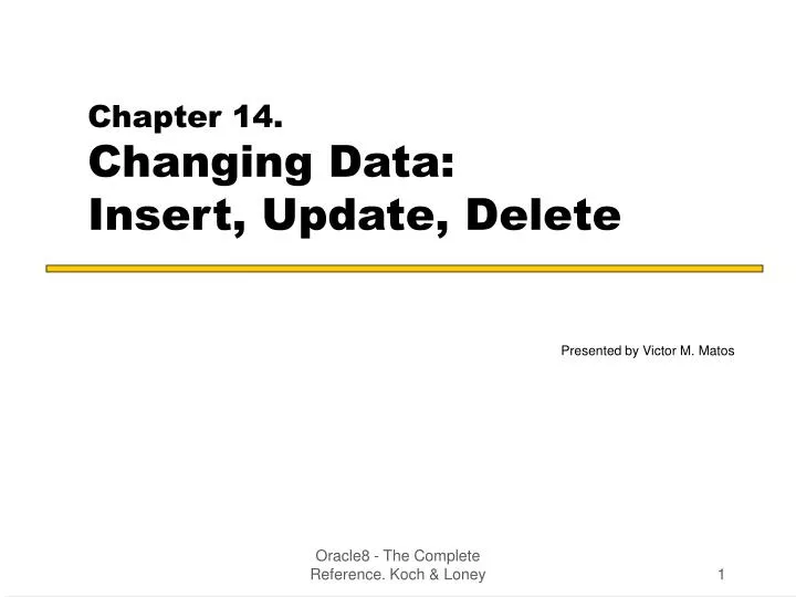 chapter 14 changing data insert update delete