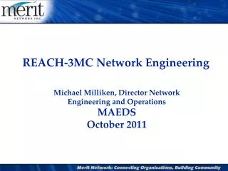 REACH-3MC Network Engineering