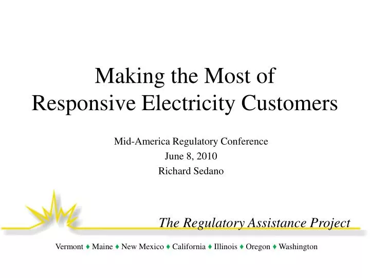 making the most of responsive electricity customers