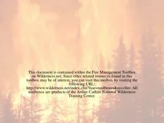 Federal Wildland Fire Policy &amp; History of Wildland Fire Management