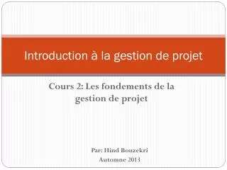 introduction la gestion de projet