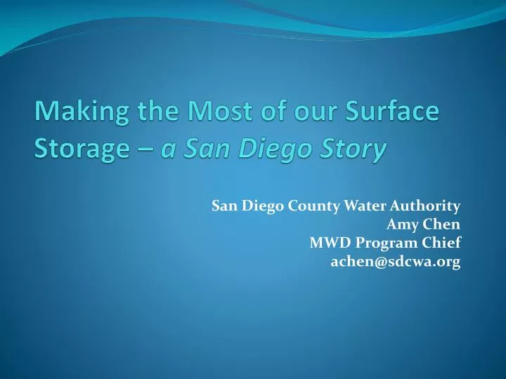 making the most of our surface storage a san diego story
