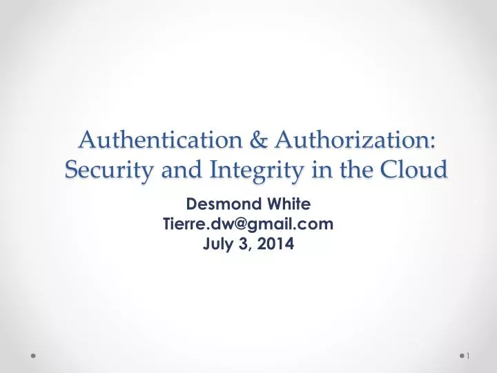 authentication authorization security and integrity in the cloud