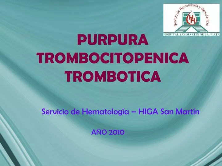 purpura trombocitopenica trombotica