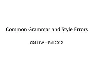 Common Grammar and Style Errors