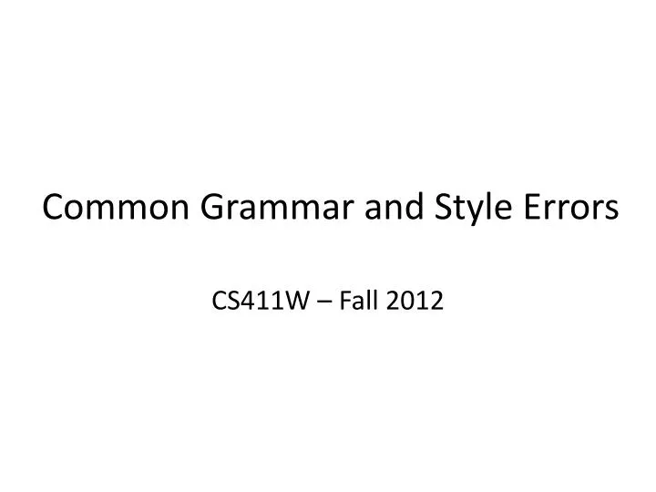 common grammar and style errors