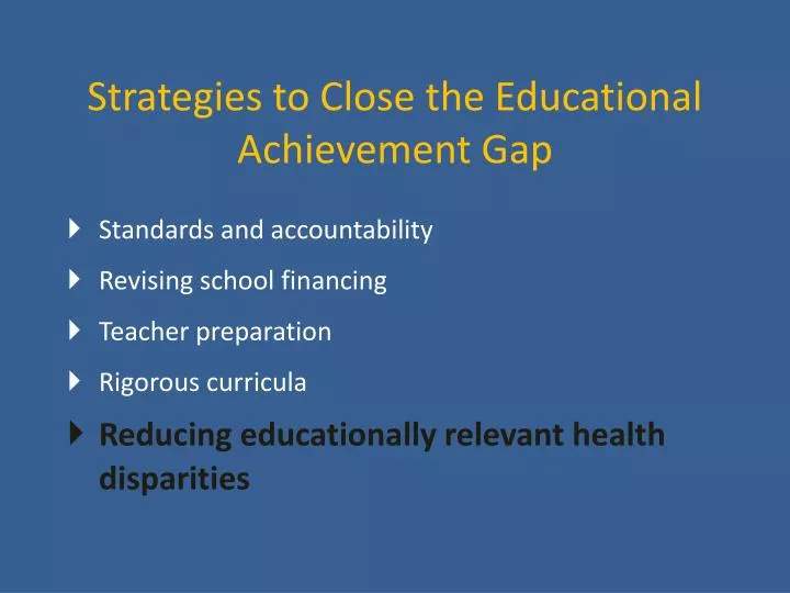 strategies to close the educational achievement gap