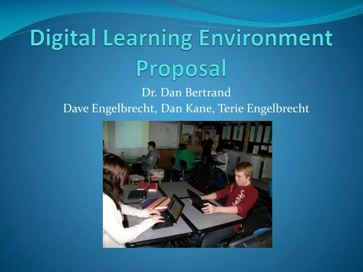 digital learning environment proposal