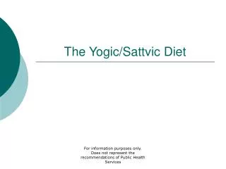 The Yogic/Sattvic Diet